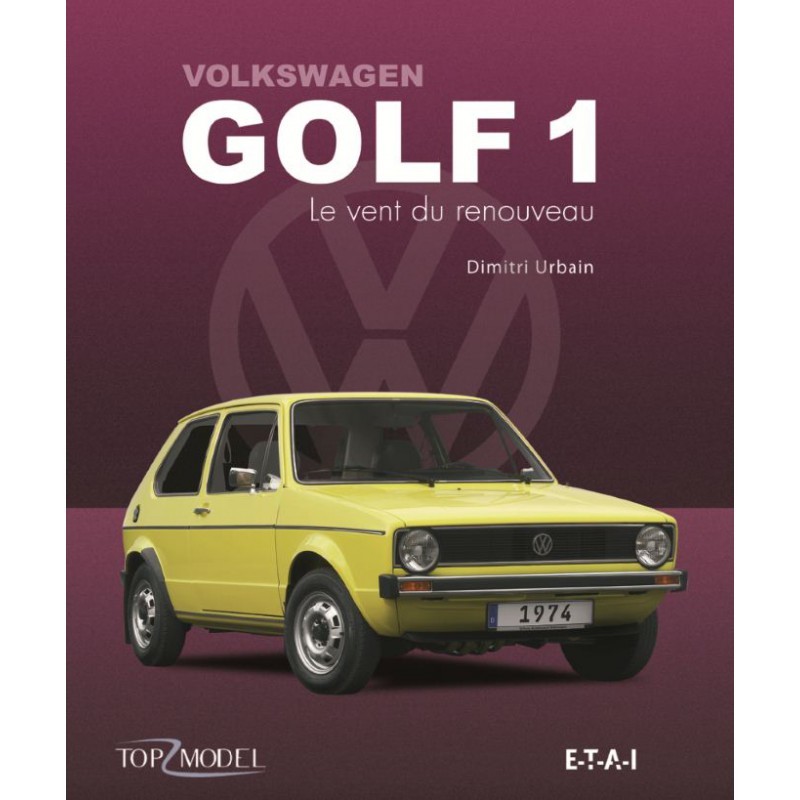 Livre VW Golf série 1 et  dérivés (240 pages)