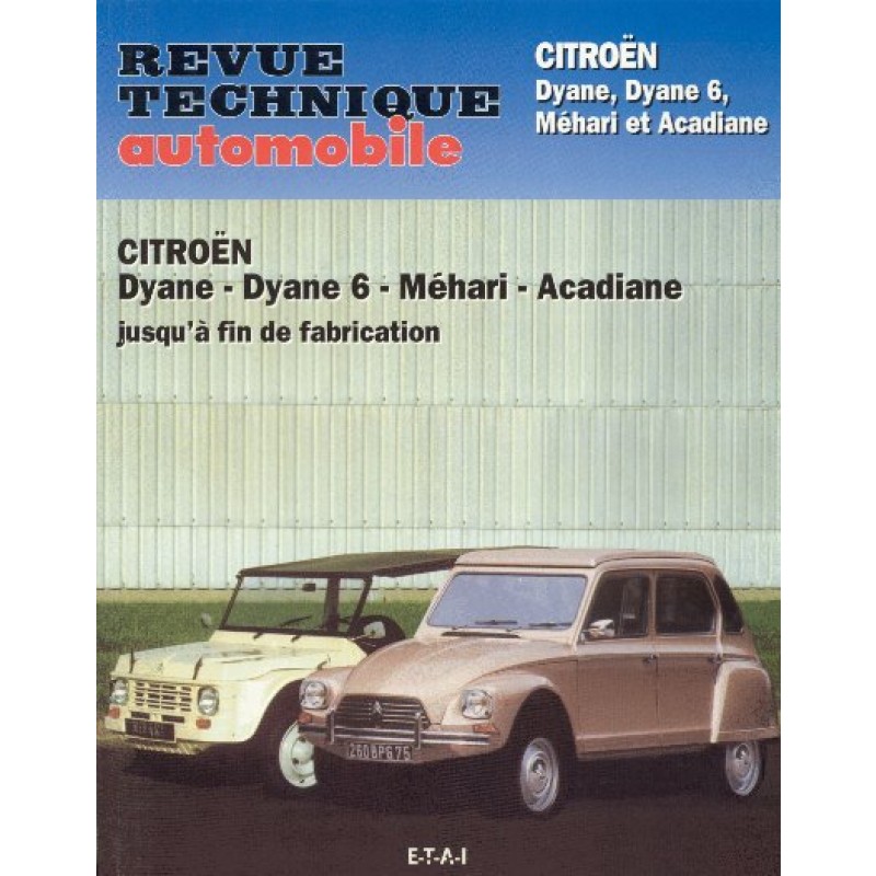 Revue technique automobile DYANE-MEHARI
