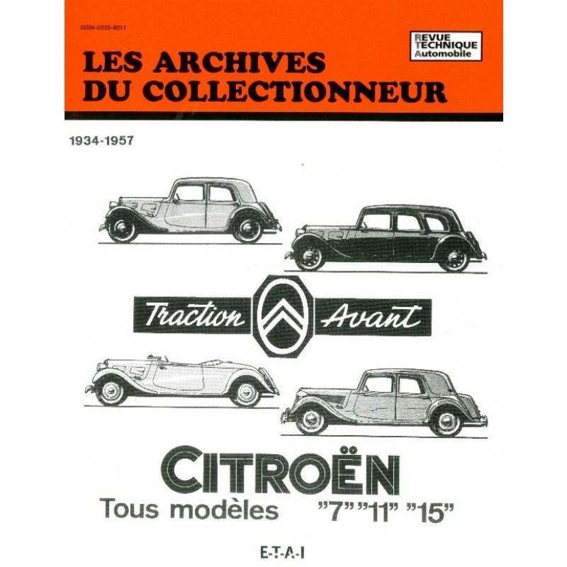 Les archives du collectionneur TRACTION tous modèles 1934-1957